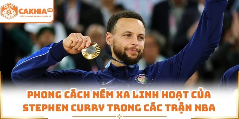 Phong cách ném xa linh hoạt của Stephen Curry trong các trận NBA